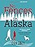 No Fences in Alaska