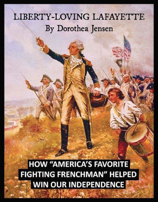Liberty-Loving Lafayette: How 