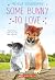 Some Bunny to Love by Michelle Schusterman Some Bunny to Love by Michelle Schusterman