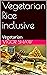 Vegetarian Rice inclusive: ...