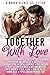 Together with Love: Bonus Scenes Collection