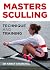 Masters Sculling: Technique and Training
