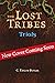 Trials (The Lost Tribes, #3)