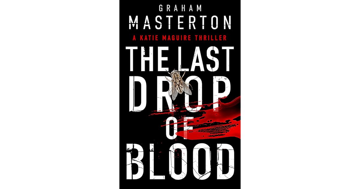 The Last Drop of Blood by Graham Masterton