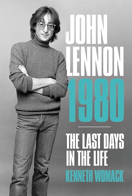 John Lennon, 1980: The Last Days in the Life