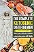 The Complete Ketogenic Diet...