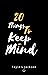 20 Things to Keep in Mind by Toyia Jackson 20 Things to Keep in Mind by Toyia Jackson