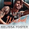 A Little Bit Wicked by Melissa Foster