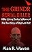 The Grindr Serial Killer: T...