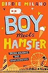 Boy Meets Hamster