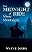 The Midnight Ride of Missy Montaigne