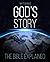 God's Story: The Bible Expl...