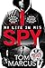 I Spy: My Life in MI5