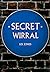Secret Wirral