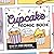 Cupcake Comic Book by Amy Crabtree