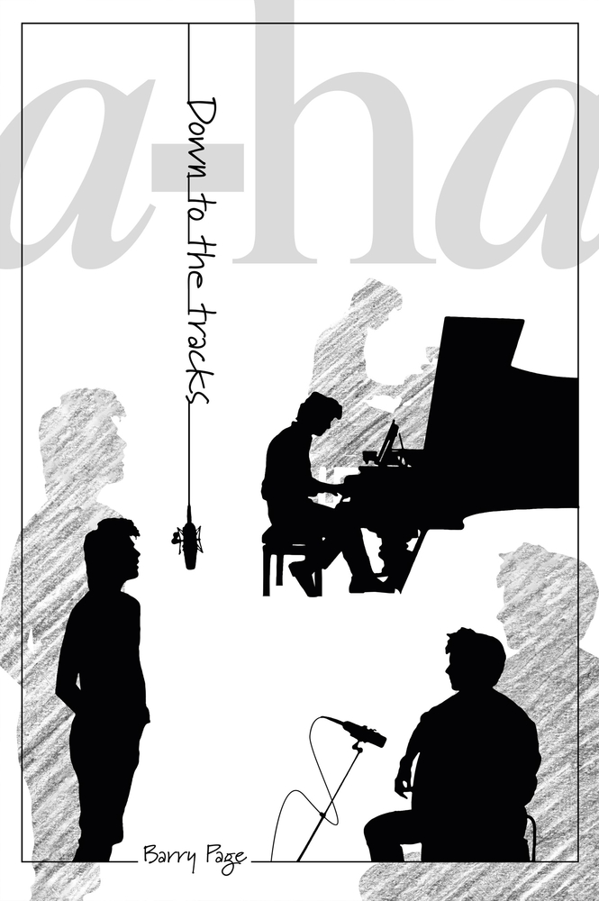 A-Ha: Down To The Tracks