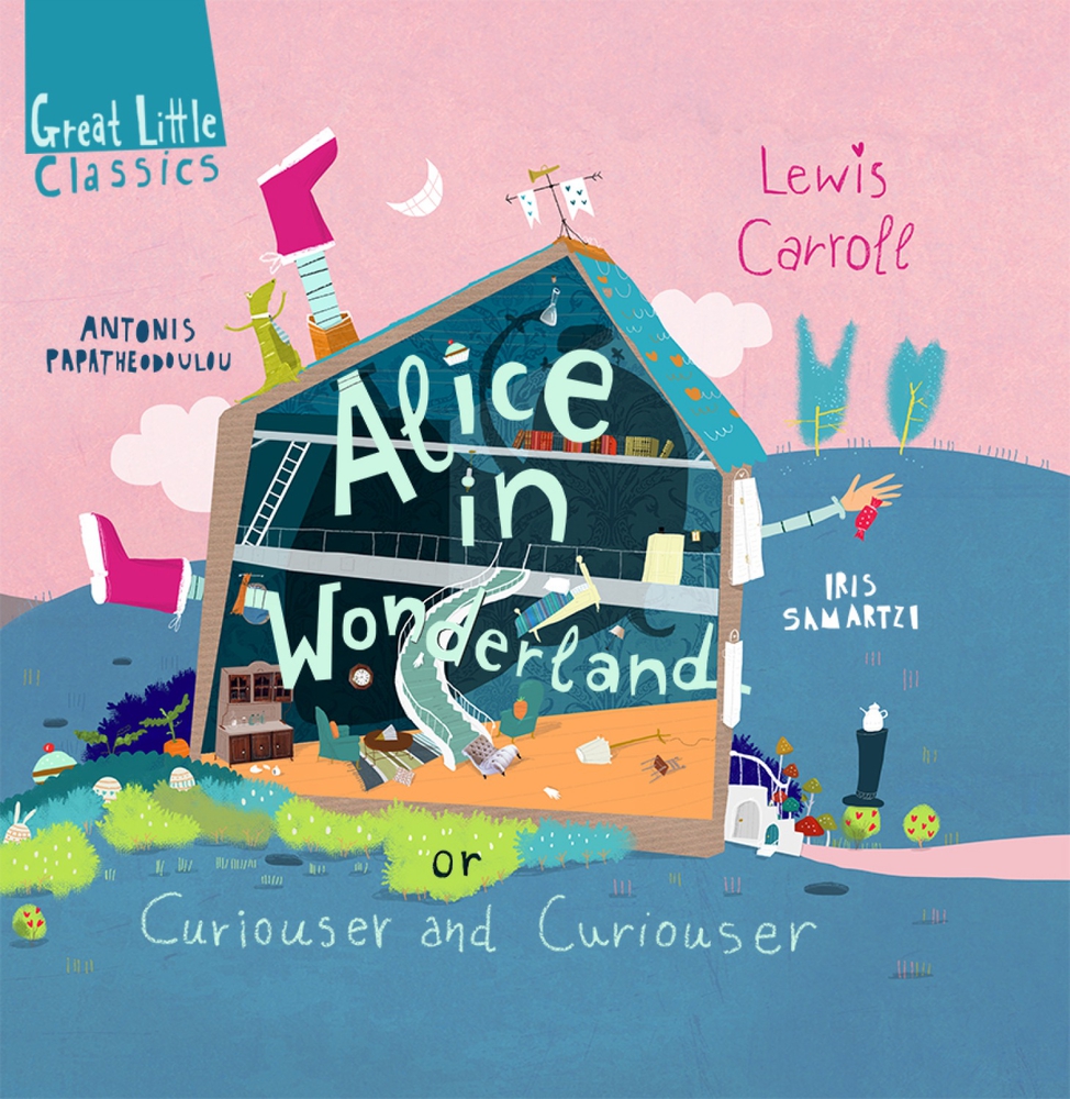 Alice in Wonderland: Or Curiouser and Curiouser