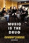 Music is the Drug