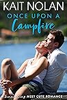Once Upon A Campfire (Meet Cute Romance, #5; Camp Firefly Falls, #8.5)