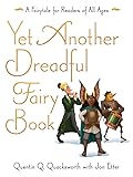 Yet Another Dreadful Fairy Book (3)