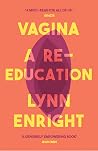 Vagina: A Re-Educ...