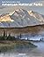 American National Parks (Spectacular Places Paper)