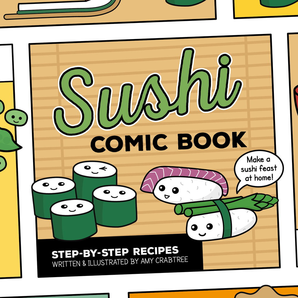 Sushi Comic Book: Step-by-Step Recipes