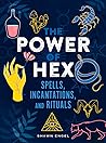 The Power of Hex by Shawn Engel