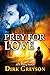 Prey for Love