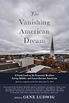 The Vanishing American Dream: A Frank Look at the Economic Realities Facing Middle- and Lower-Income Americans The Vanishing American Dream: A Frank Look at the Economic Realities Facing Middle- and Lower-Income Americans