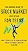 The Modern Guide to Stock Market Investing for Teens  by Jon  Law