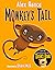 Monkey's Tail
