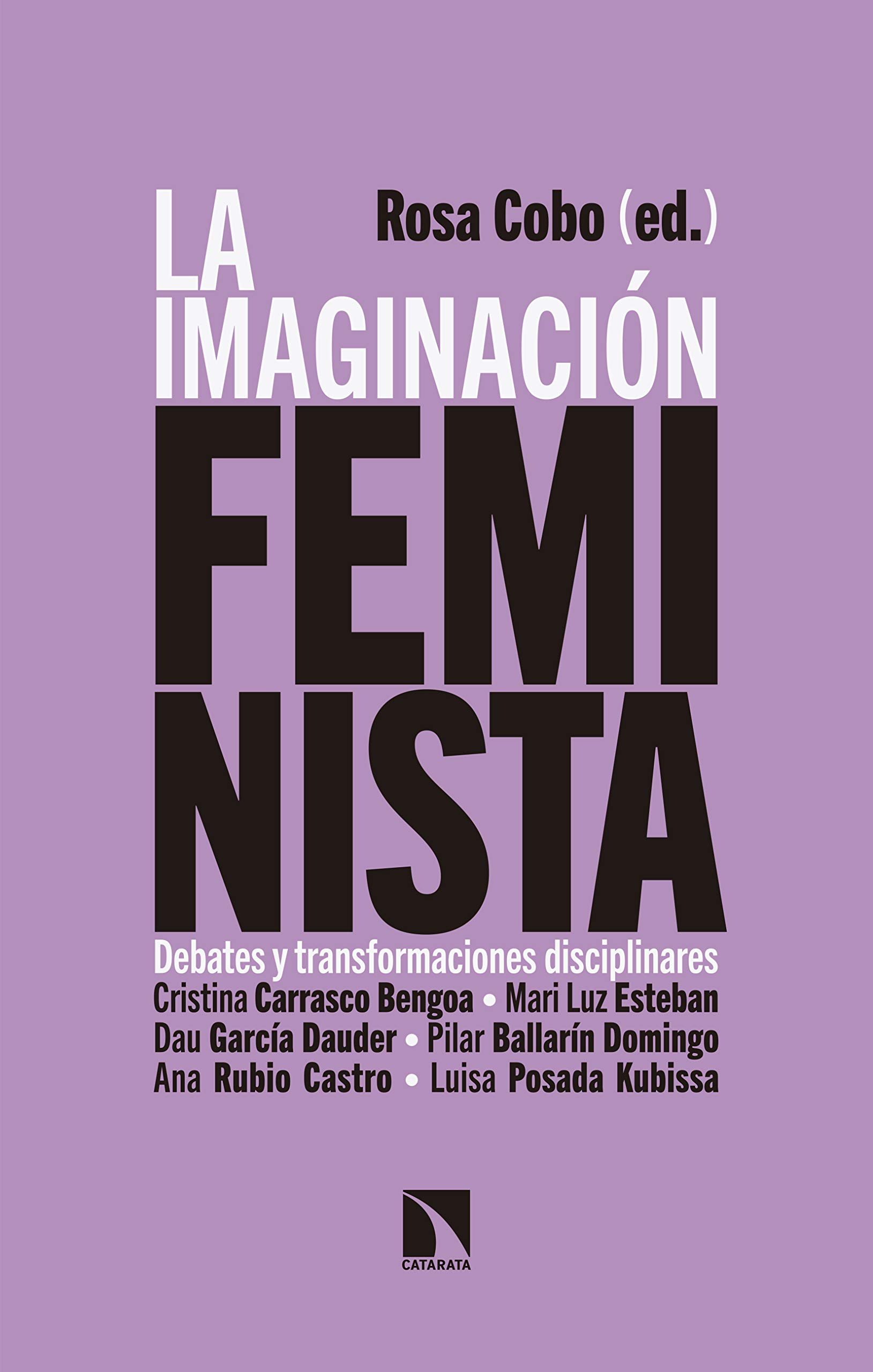 La imaginación feminista (Kindle Edition)