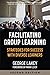 Facilitating Group Learning: Strategies for Success with Adult Learners