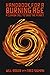 Handbook for a Burning Age: A Clarion Call to Save the Planet