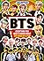 BTS: 100% Unofficial – Everything You Need to Know About the Kings of K-pop (100% Idols)