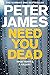 Need You Dead (Detective Superintendent Roy Grace, 13)