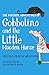 The Further Adventures of Gobbolino and the Little Wooden Horse