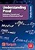 Understanding Proof: Explanation, Examples and Solutions of Mathematical Proof