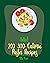 Hello! 200 300-Calorie Pasta Recipes by Ms. Payne