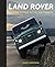Land Rover: Gripping Photos...