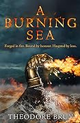 A Burning Sea