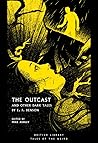 The Outcast: And ...