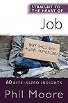 Straight to the Heart of Job by Phil Moore
