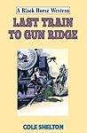 Last Train to Gun...