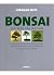 BONSAI. UN MANUAL BASICO