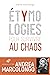 Étymologies: Pour survivre au chaos (French Edition)