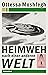 Heimweh nach einer anderen Welt: Storys