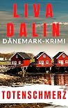Totenschmerz: Dänemark-Krimi (Stella Nykvist 2) (German Edition) Totenschmerz: Dänemark-Krimi (Stella Nykvist 2) (German Edition)