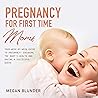 Pregnancy for Fir...